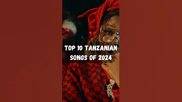 [EN] Most Played Tanzania Songs 2024