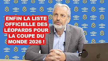 [EN] DIRECT FECOFA: FINALLY THE OFFICIAL LIST OF LEOPARDS FOR THE 2026 WORLD CUP!