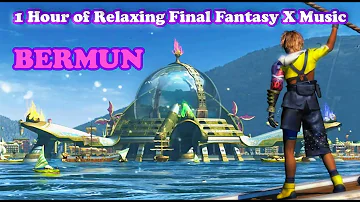 [EN] 1 Hour of Relaxing Final Fantasy X Music | BeRMuN
