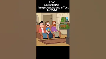 [ZH] POV：2026 年你仍然使用“滚蛋”音效 #memes #familyguy #viral #trending
