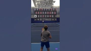 [EN] Try Spelling Your Name Without These Letters. #tennis #tennisplayer #sports
