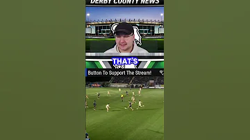[ZH] 德比郡会赢得这场比赛吗？ #English_Football_League #Football #Derby_County