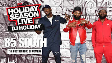 HOLIDAY SEASON LIVE | 85 South: The Brotherhood of Comedy