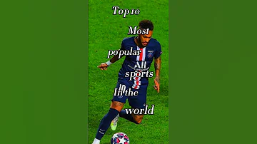 [ZH] 世界上最受欢迎的 10 项运动#viral #shorts #sports