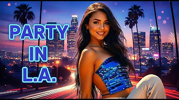 [ZH] ???? DJ TYNA – PARTY IN L.A.（原创舞蹈热门 2026）????????