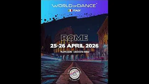 World of Dance Rome 2026 | LIVE STREAMING