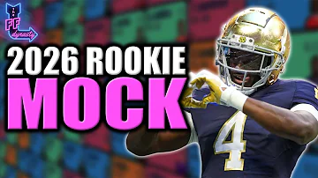 2026 DYNASTY ROOKIE MOCK DRAFT - Dynasty Fantasy Football