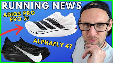 [EN] BREAKING Running Shoe News ???? Adizero Pro Evo 3, Alphafly 4 & Adios Pro 5 First Look!