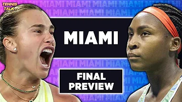 [ZH] 萨巴伦卡 vs 高夫 | 2026 年 WTA 迈阿密决赛 |网球讲座预览