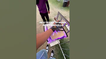 [EN] Sneaking Into Coachella Gone Wrong