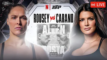 [EN] ????RONDA ROUSEY x GINA CARANO + NATE DIAZ x MIKE PERRY + UFC VEGAS 117: ALLEN x COSTA | LIVE STREAM