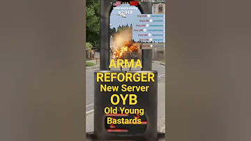 [ZH] 新 Arma Reforger Vanilla Server OYB Old Young Bastards #gaming #gamingvideos #gamingcommunity