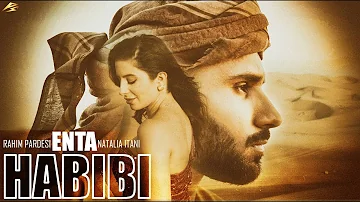 [EN] ENTA HABIBI | Rahim Pardesi ft Natalia Itani (OFFICIAL SONG) | PS Records | SW1