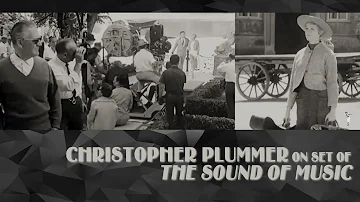 [EN] Christopher Plummer on Set of The Sound of Music (1964)