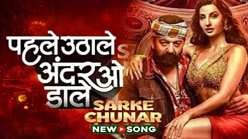 [HI] #video Sarke Sarke Chunari (Official Video) Nora Fatehi | Sanjay Dutt | New Song 2026 | Sarki Chunar