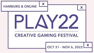 [ZH] PLAY22 - 创意游戏节|预告片