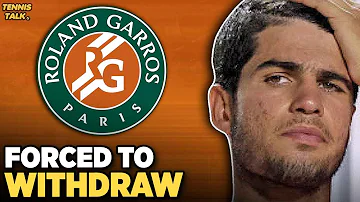 Alcaraz Forced to Withdraw from French Open 2026 | Tennis News
