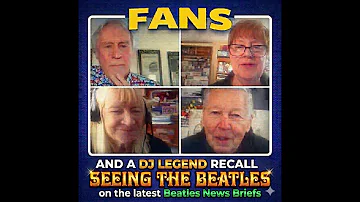 #116 (Video) Seeing The Beatles!! -- Fans & DJ legend Johnny Holliday recall the Beatles in concert.