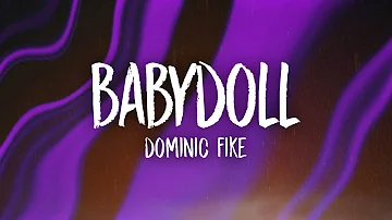 Dominic Fike - Babydoll (Lyrics)
