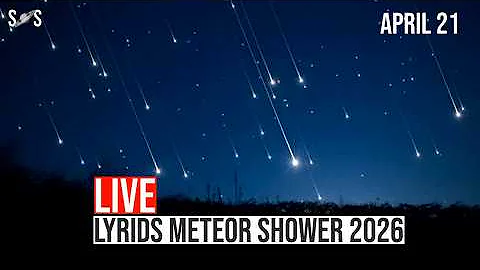 [EN] Live : Lyrids Meteor Shower 2026 | April 21