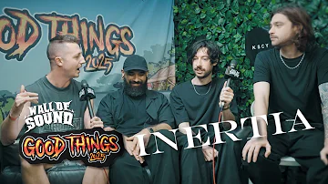 [EN] Inertia - Good Things Festival Interview // Wall Of Sound