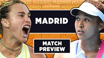 Sabalenka vs Osaka | WTA Madrid 2026 | Tennis Talk Preview