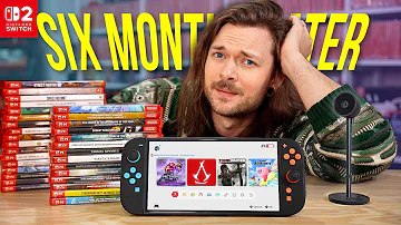[ZH] Nintendo Switch 2：六个月后