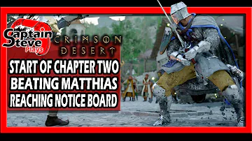 [EN] Crimson Desert - Beginning of Act Two until reaching the bulletin board - Four o'clock