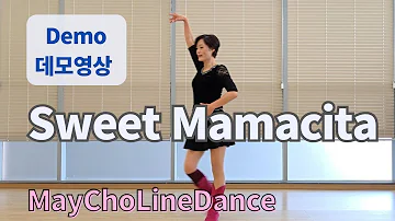 Sweet Mamacita Line Dance (Improver : Adelaine Ade) - Demo