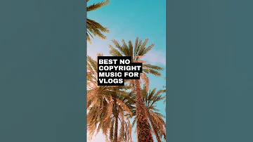 Best Vlog Music For Shorts | Background Music No Copyright #vlogmusic #nocopyrightmusic