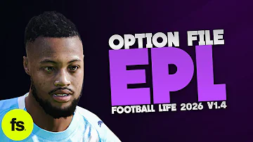 [ZH] 选项文件 Football Life 2026 v1.4（英超联赛）