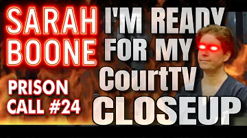 [EN] Sarah Boone - Prison Call 24 - Close-up from CourtTV #sarahboone #prisoncall