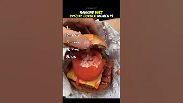 Ranking Best Special Burger Moments