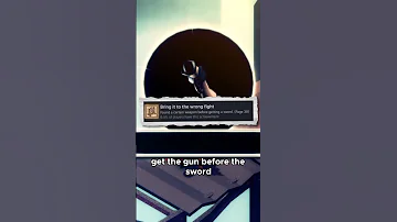 Getting the Gun Before the Sword is EASY!
