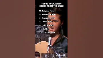 [EN] Top 10 Rockabilly Songs From The 1950s!