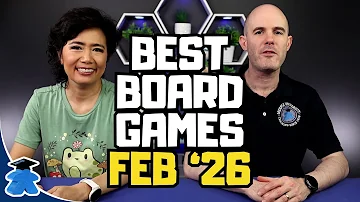[EN] The best board games we played in February 2026. Plus updates