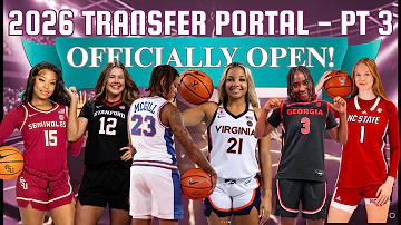 2026 WBB TRANSFER PORTAL OFFICIALLY OPEN! ABSOLUTE DESTRUCTION! Part 3