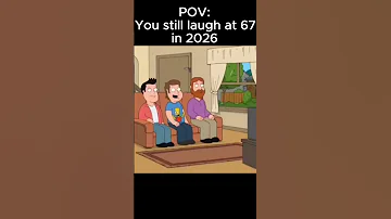 [ZH] 2026 年你仍然笑到 67 岁了#memes #familyguy #shorts #viralshort
